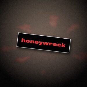 Honeywreck Bumper Sticker